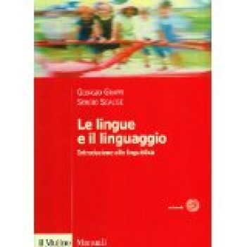 lingue e il linguaggio introduzione alla linguistica