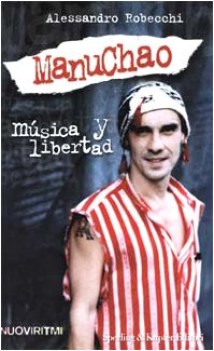 manuchao musica y libertad