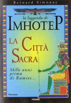 leggenda di imhotep citta sacra