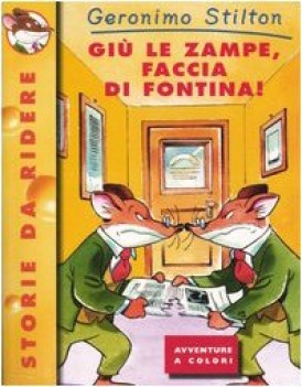 giu\' le zampe faccia di fontina