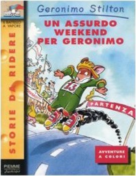 assurdo weekend per geronimo