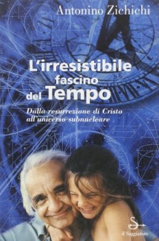 irresistibile fascino del tempo (n.saggi