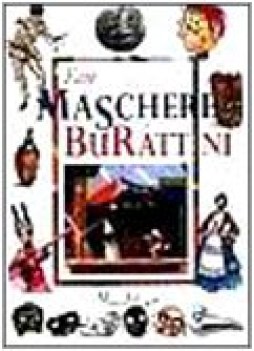 fare maschere e burattini