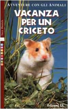 vacanza per un criceto