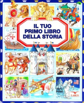 tuo primo libro della storia