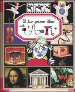 tuo primo libro delle arti