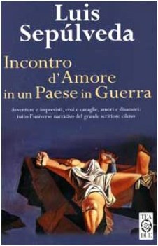 incontro d\'amore in un paese in guerra