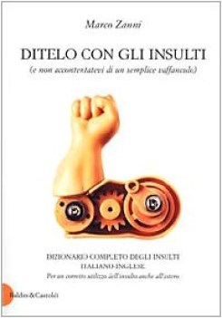 ditelo con gli insulti