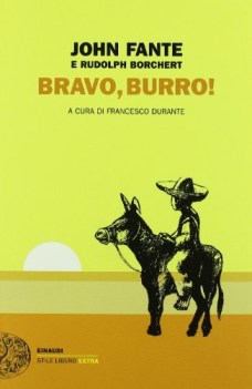 bravo burro!