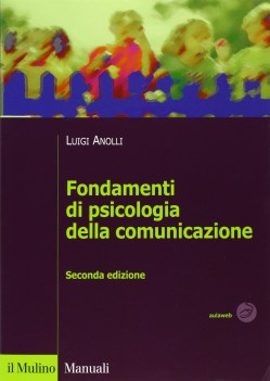 fondamenti di psicologia della comunicazione