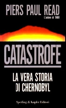 catastrofe vera storia di chernobyl