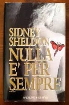 nulla e\' per sempre