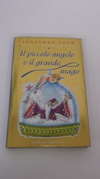 piccolo angelo e il grande mago (parole)