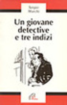 giovane detective e tre indizi