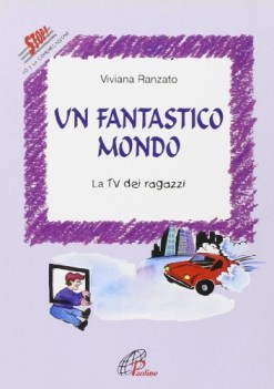 fantastico mondo