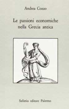 passioni economiche nella grecia antica