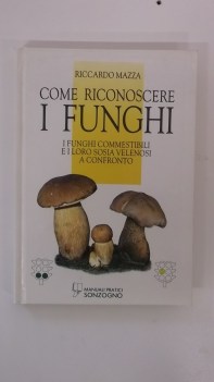 come riconoscere i funghi