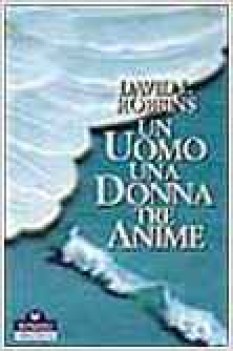 uomo una donna tre anime