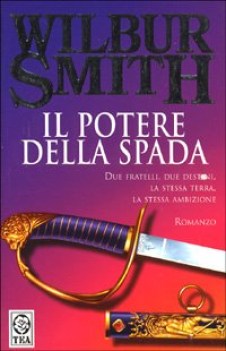 potere della spada (tea2 245) (fuori catalogo)