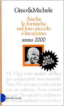 anche le formiche...anno 2000 (boe)