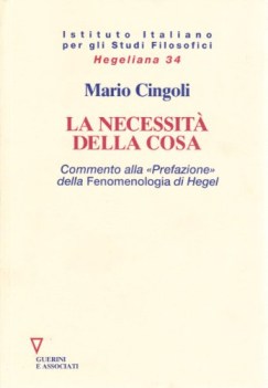 necessita della cosa