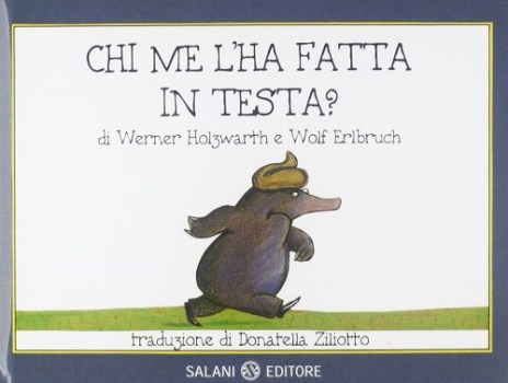 chi me l\'ha fatta in testa?