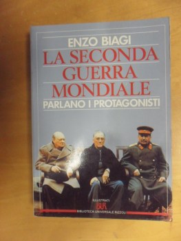 seconda guerra mondiale parlano i protagonisti