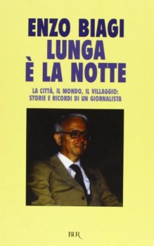 lunga e la notte