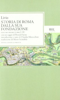 storia di roma vol. I (libri 1-2) (TF latino)