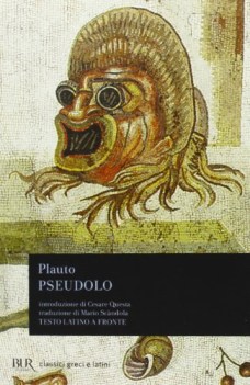 pseudolo (TF latino) (titolo orig. pseudolus)