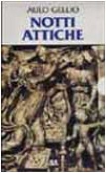 notti attiche (bilingue) (2vv)