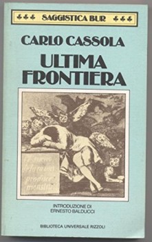 ultima frontiera il gigante ciecola lezione della storia