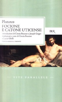 vite parallele: focione e catone uticense (TF greco)