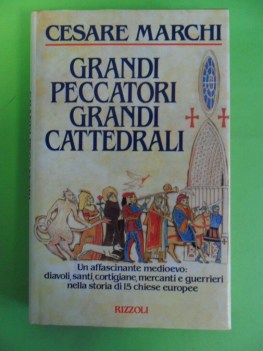 grandi peccatori grandi cattedrali