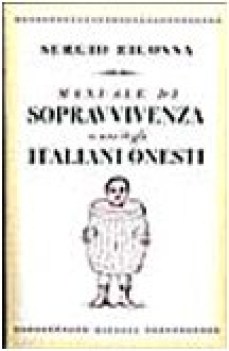 manuale di sopravvivenza ad uso degli italiani