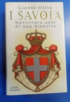 savoia. novecento anni di una dinastia