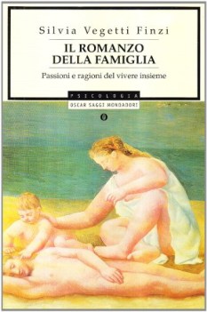 romanzo della famiglia. RISTAMPA 2012