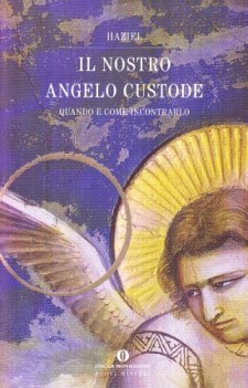 nostro angelo custode