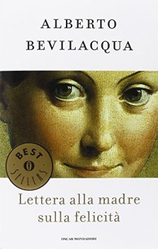 lettera alla madre sulla felicita