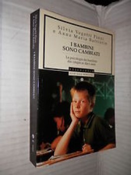 bambini sono cambiati la psicologia dei bambini dai cinque ai dieci anni