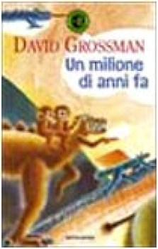 un milione di anni fa