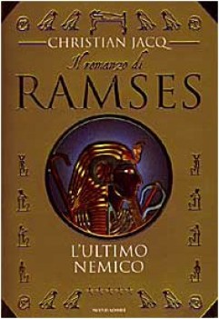 romanzo di ramses 5 ultimo nemico (Raro Fuori Catalogo)