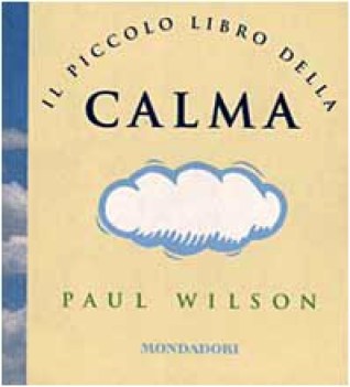 piccolo libro della calma