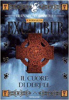 romanzo di excalibur cuore di derfel