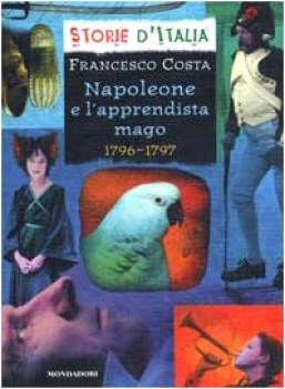 napoleone e l\'apprendista mago FUORI CATALOGO