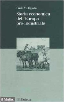 storia economica dell\'europa pre-industriale fc