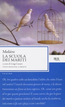 scuola dei mariti (bur teatro copertina verde)