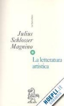 letteratura artistica manuale delle fonti della storia dell\'arte moderna