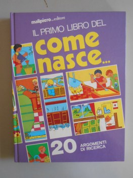 primo libro del come nasce