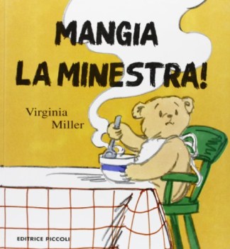 mangia la minestra